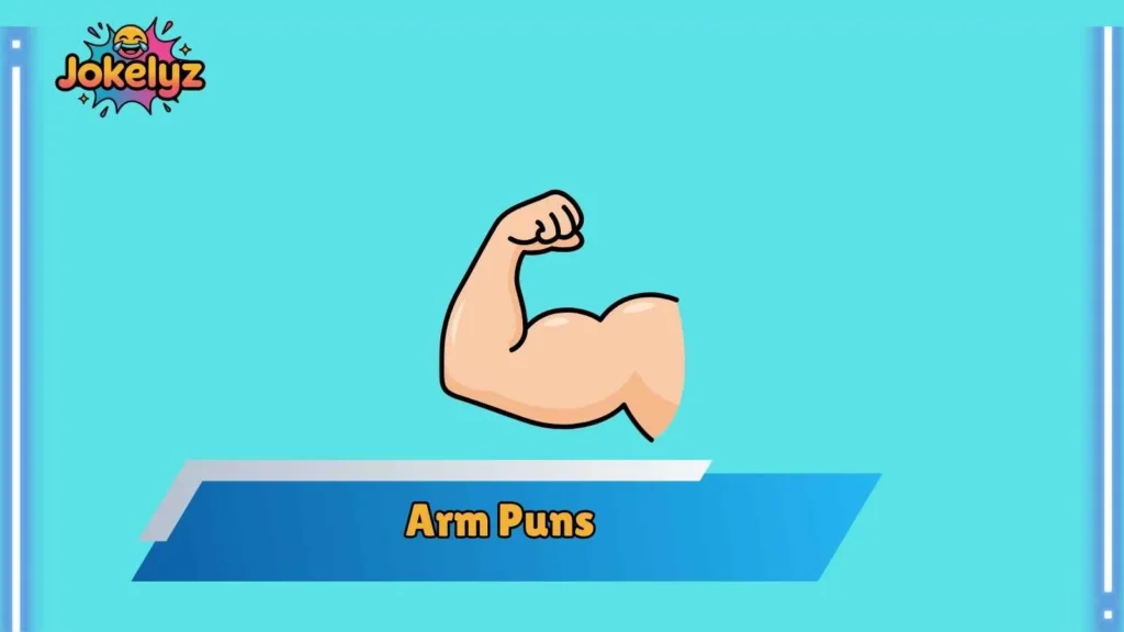 Strong Arm Puns for Gym Lovers