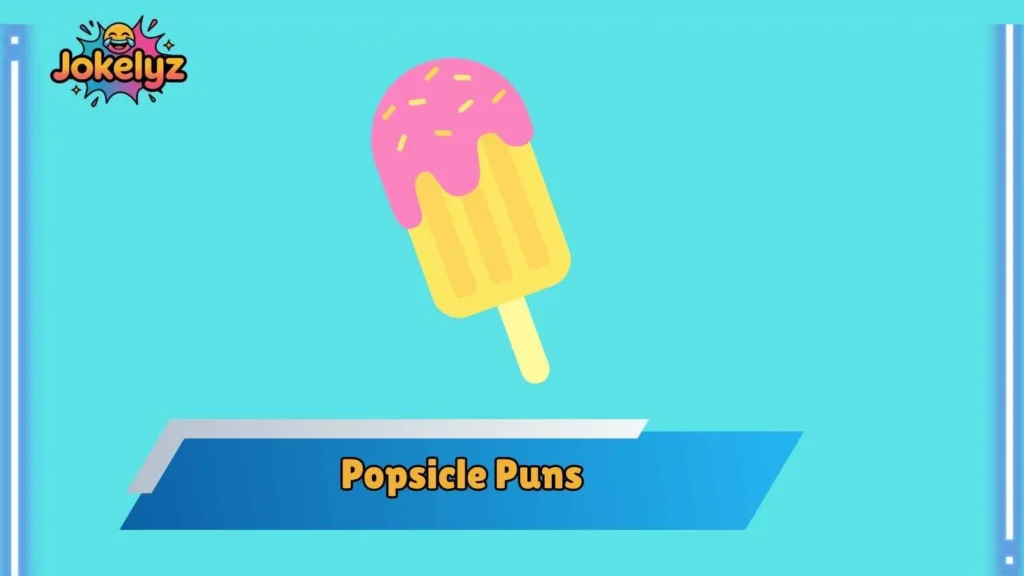 Summer Popsicle Puns for Sunny Days