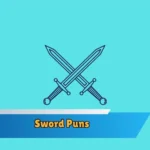 Sword Puns