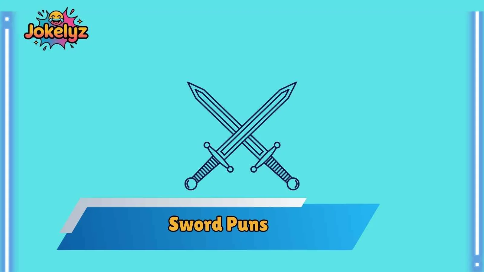 Sword Puns