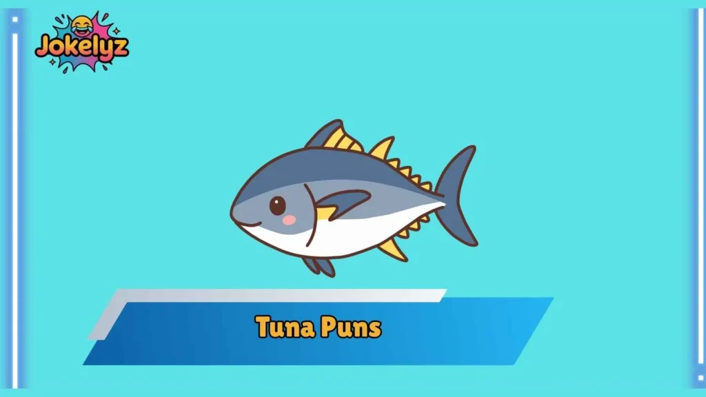 Tuna Puns for Instagram Captions